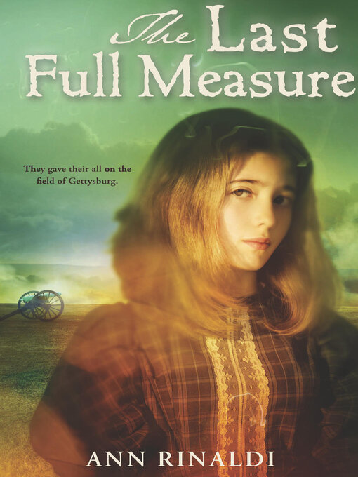 Title details for The Last Full Measure by Ann Rinaldi - Available